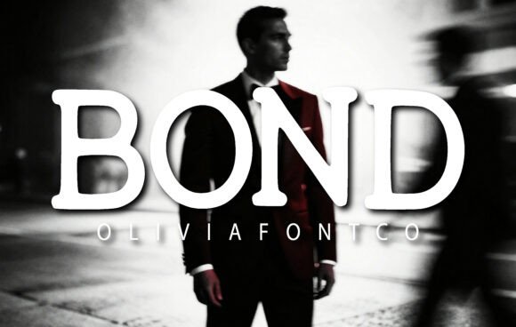 Bond: The Font That Commands Attention