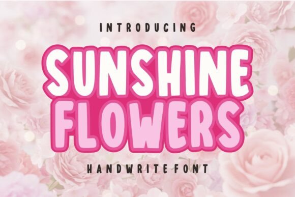 Boost Your Brand with the Sunshine Flowers Font