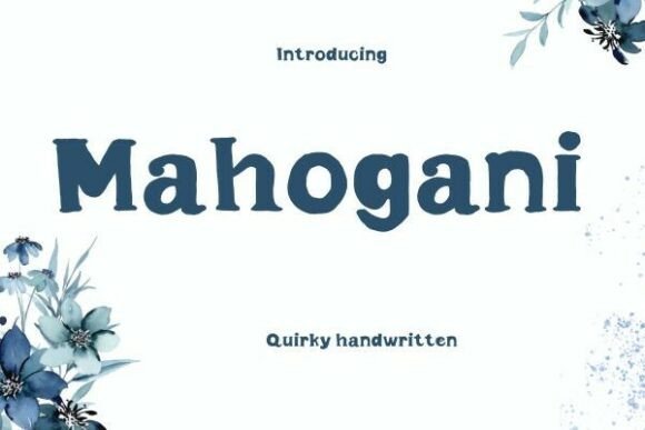 Discover the Quirky Charm of Mahogani Font for Your Craft Projects