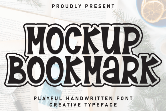 Mockup Bookmark: A Font for Crafting with Grace